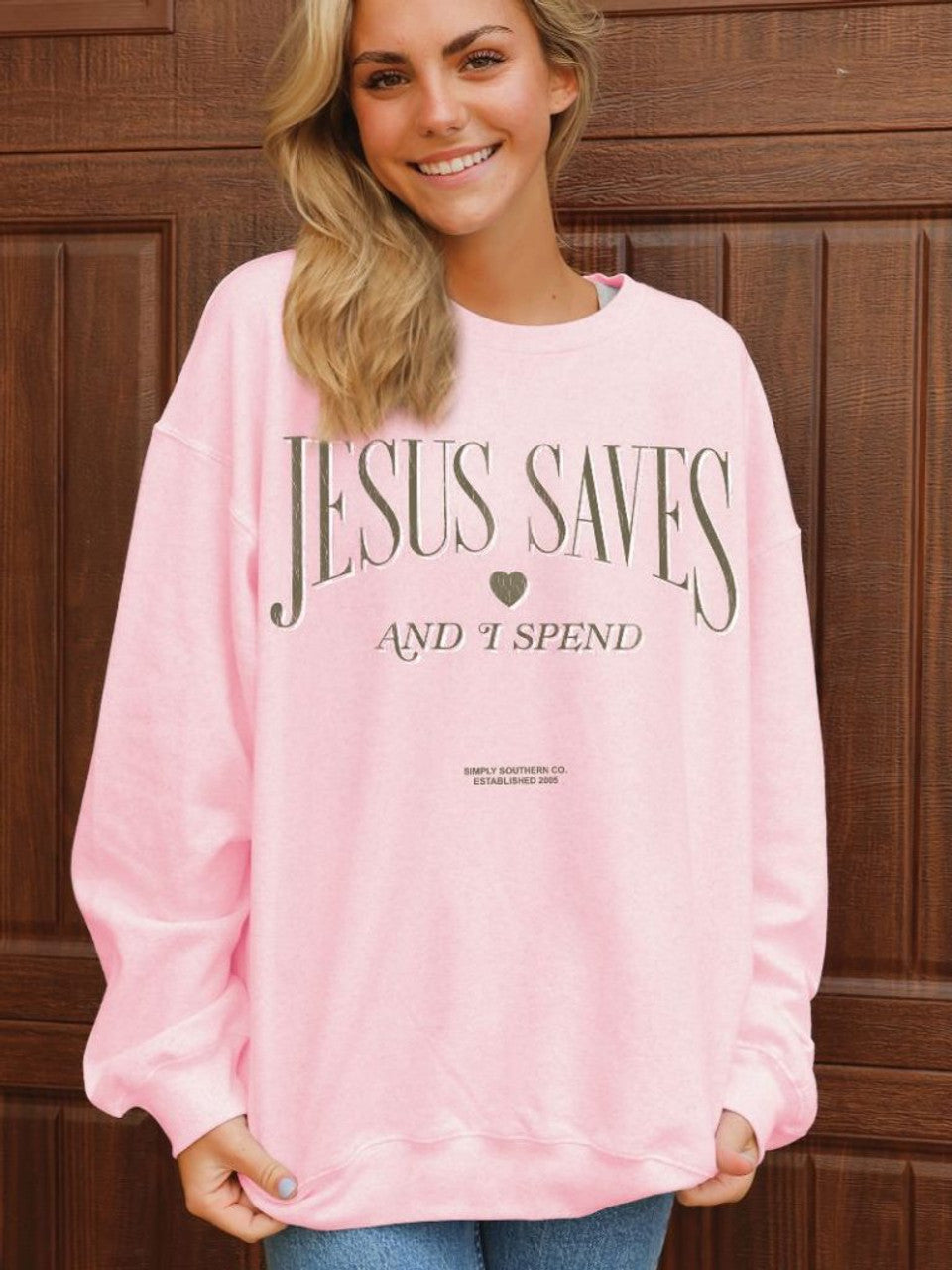 Jesus Saves and I Spend Crew