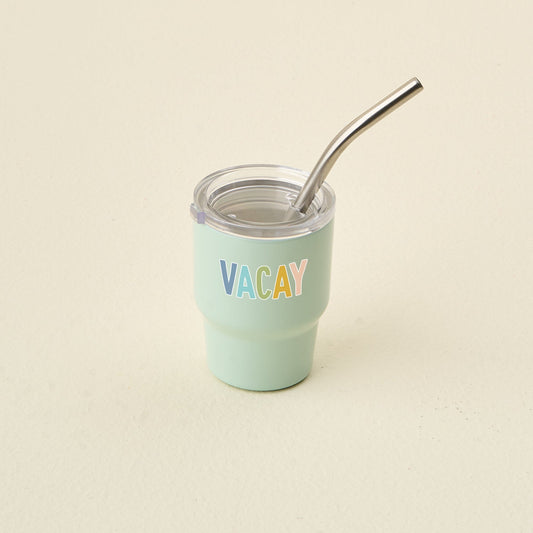 2oz Tiny Tumbler- Vacay