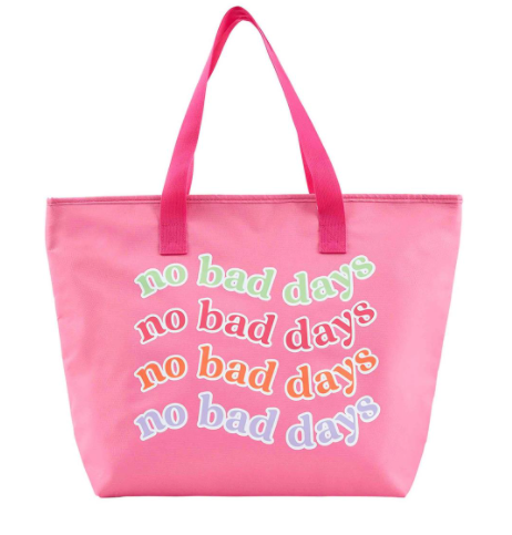 "No Bad Days" Pink Cooler